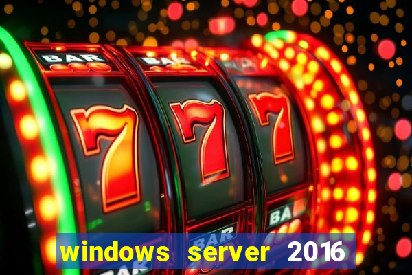 windows server 2016 download iso pt-br